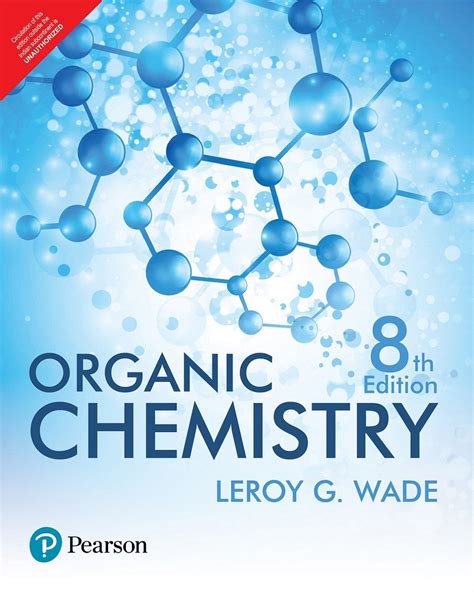 Organic Chemistry Leroy G Wade Books