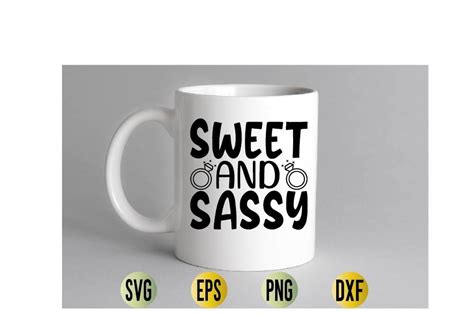 Sweet And Sassy Svg Design Graphic By Rashedul Design Store · Creative Fabrica