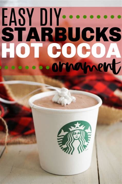 Diy Starbucks Hot Cocoa Ornament Life Is Sweeter By Design