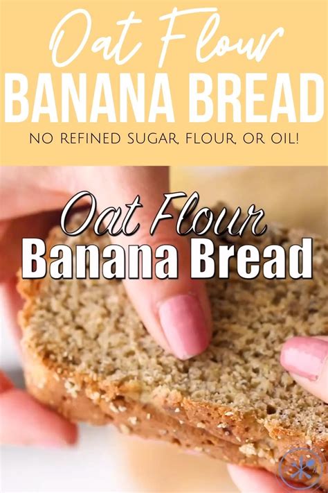 Oat Flour Banana Bread Artofit