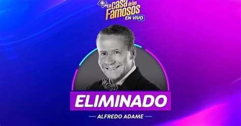 La Casa De Los Famosos Live Alfredo Adam Is The Ninth Player To Be