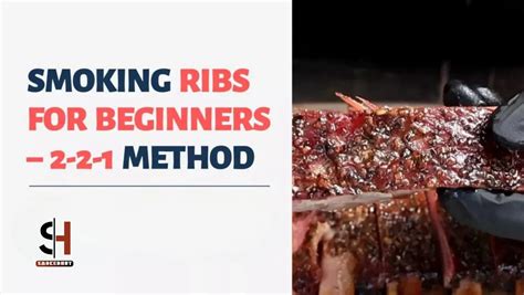 Smoking Ribs For Beginners 2 2 1 Method In Easy Steps