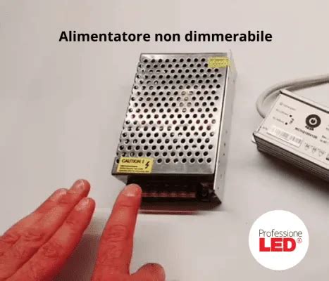 Alimentatore LED Dimmerabile O Non Dimmerabile ProfessioneLED