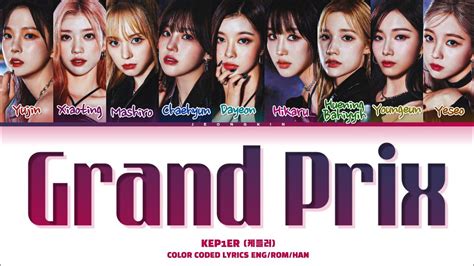 Kep1er Grand Prix Lyrics Color Coded Lyrics YouTube