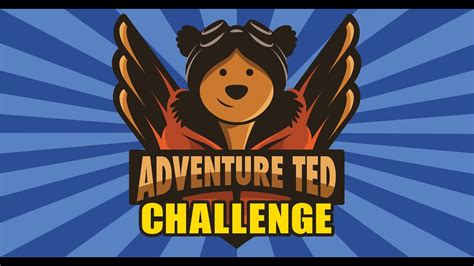 Join The Adventure Ted Challenge Youtube