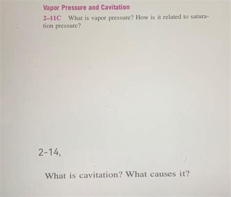 Solved Vapor Pressure And Cavitation 2 11C What Is Vapor Chegg