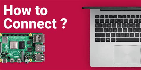 How To Connect Raspberry Pi To Laptop Robu In