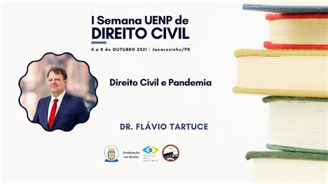 I Semana UENP de Direito Civil Prof Dr Flávio Tartuce YouTube