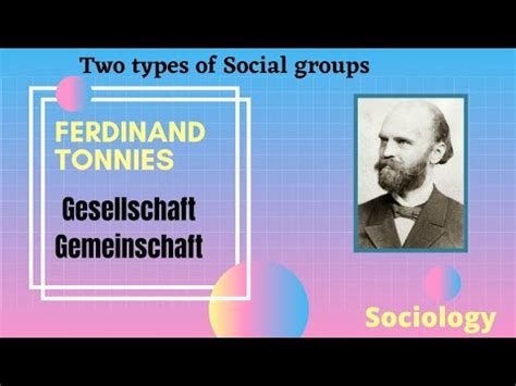 Tonnies Gesellschaft Gemeinschaft Two Types Of Social Group