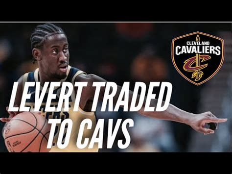 Cavs Land Caris LeVert In Trade With Indiana Pacers YouTube