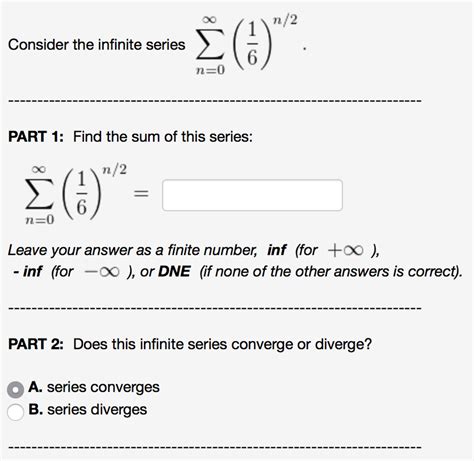 Solved Consider The Infinite Series Sigma Infinity N Chegg