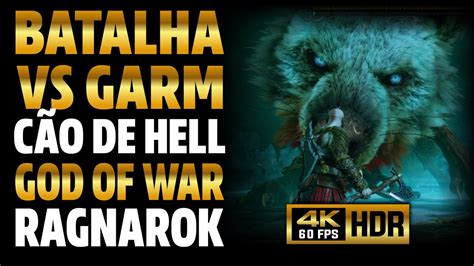 Luta Insana Contra Garm O Cão de Hell God of War Ragnarok PS5 4k