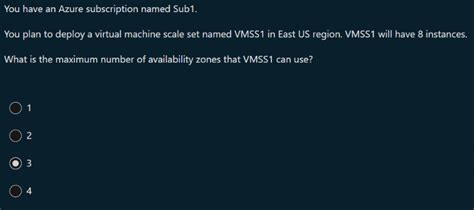 You Have An Azure Subscription Named Sub1 You Plan To Deploy A Virtual