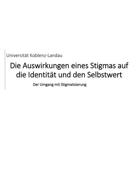 Der Umgang Mit Stigmatisierung Die Auswirkungen Eines Stigmas Auf Die