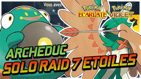 COMMENT battre FACILEMENT ARCHEDUC 7 ETOILES en SOLO dans Pokémon