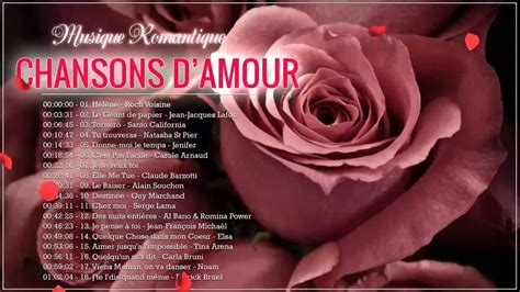 Les Plus Belles Chansons Damour Françaises 💝 La Meilleure Chanson