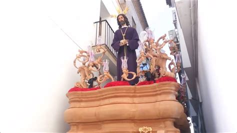 Nuestro Padre Jesús De La Sentencia Calle Carmen Jueves Santo 2017