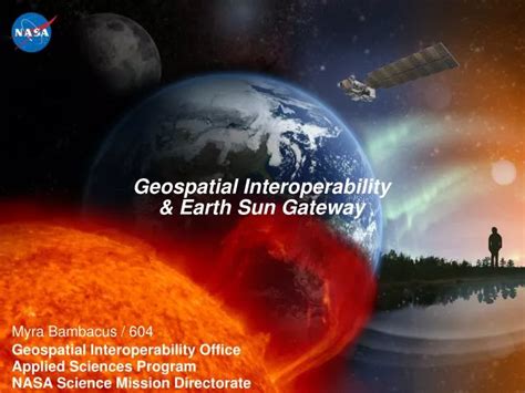 PPT Myra Bambacus 604 Geospatial Interoperability Office Applied