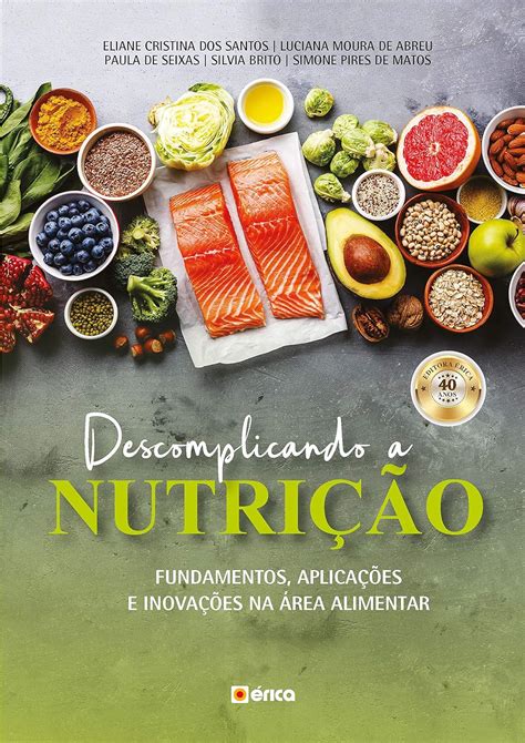 Amazon Br Ebooks Kindle Descomplicando A Nutri O Fundamentos