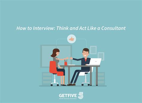 Interview Tips Interview Like A Consultant Getfive