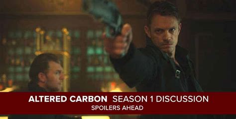 Altered Carbon: Recap of Season 1 of the Netflix Series