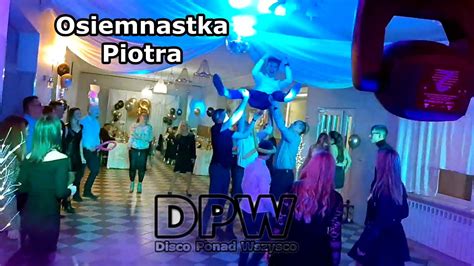 Diodusevents Urodziny Piotra Trzebiech W Osiemnastka Youtube