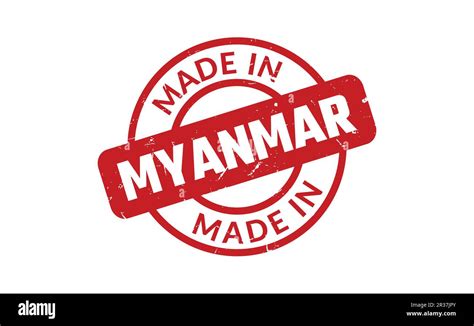 Made In Myanmar Rubber Stamp Stock Vector Image Art Alamy