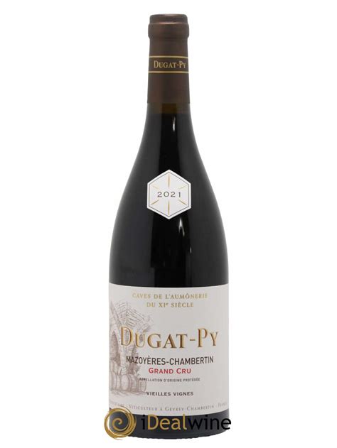 Acheter Mazoy Res Chambertin Grand Cru Vieilles Vignes Dugat Py