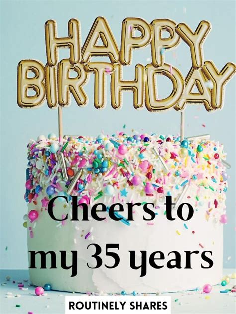 Happy 35th Birthday Captions for Yourself and Friends - Routinely Shares