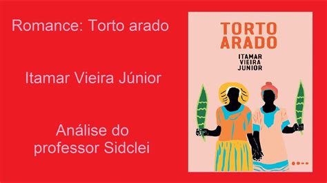 Torto Arado Itamar Vieira J Nior An Lise Vestibulares Uel