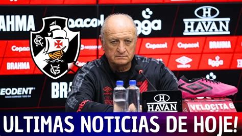 Urgente Novo TÉcnico Anunciado No Vasco FelipÃo Assume O Time Agitou