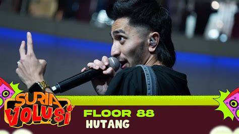 Floor Hutang Live Konsert Suriavolusi The Curve Suria Fm