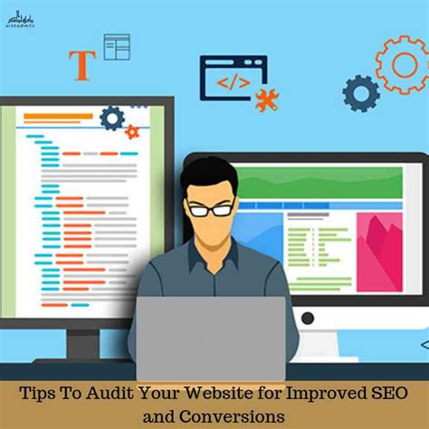 Tips To Audit Your Website For Improved Seo And Conversions Dws