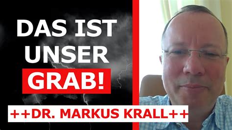 Dr Markus Krall Das Ist Unser Grab Wacht Endlich Auf Top 4