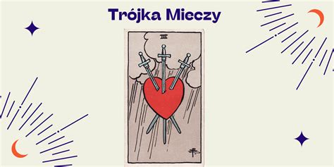 Tr Jka Mieczy Znaczenie Karty W Tarocie