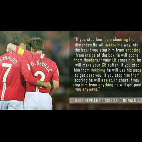 Gary Neville On Cristiano Ronaldo Mufc Ronaldo Cr Football