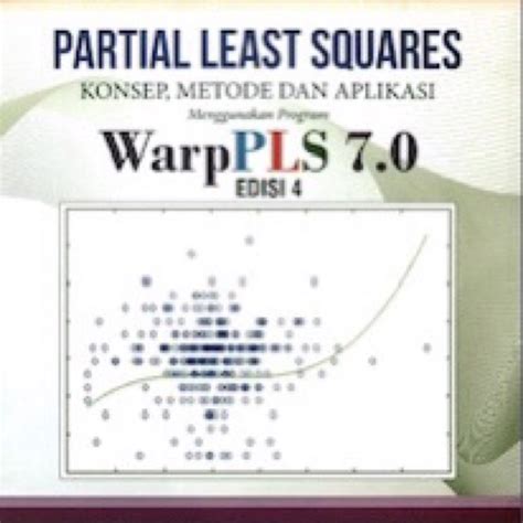 Jual Partial Least Squares Konsep Metode Dan Aplikasi Menggunakan