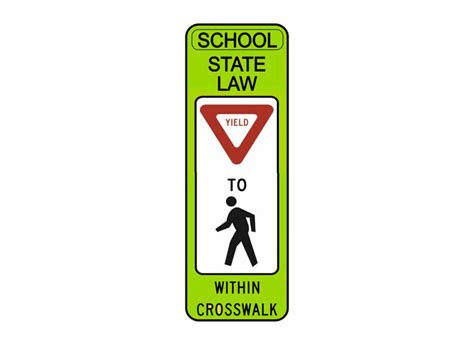 R1 6 State Law Yield To Pedestrian Within Crosswalk SCH National