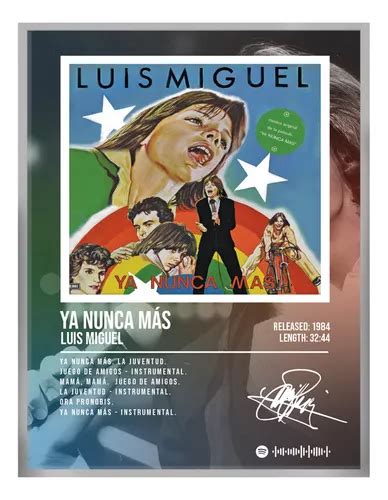 Cuadro Luis Miguel Nunca Mas Album Music Firma C Marco 60x50 Meses