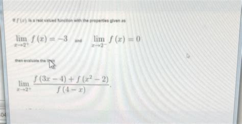 Solved Limx→2fx−3 And Limx→2−fx0