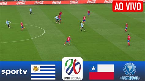 Uruguay Vs Chile En Vivo Con Imagenes Eliminatorias Copa Mundial 2026