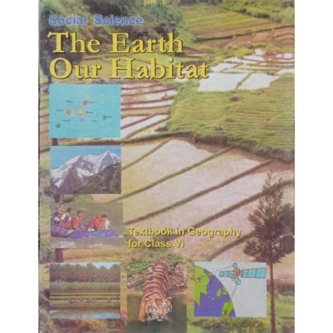 The Earth Our Habitat Ncert Textbook Social Science For Class