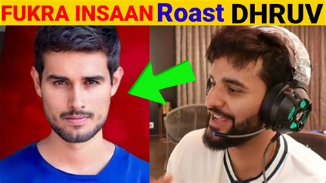 FUKRA INSAAN Roast To Dhurv Rathee FUKRA INSAAN React On Elvish