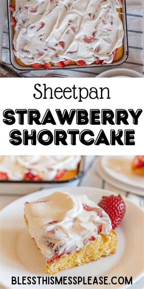 Strawberry Shortcake Sheet Cake Bless This Mess