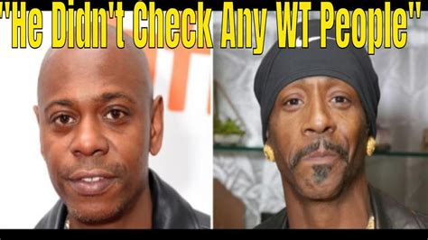 Dave Chappelle Calls Out Katt Williams For Dissing Blk Comedians