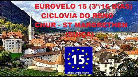 Bike Eurovelo Ciclovia Do Reno Dias Chur Sankt