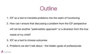 Icf As A Tool To Translate Problems Into The Realm Of Functioning Ppt