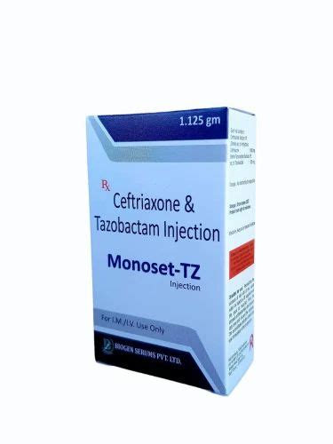 Monoset Tz Ceftriaxone 1gm Tazobactam 125 Mg Injection 1 125 Gm At