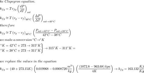 Using The Clapeyron Equation Estimate The Enthalpy Of Vapor Quizlet