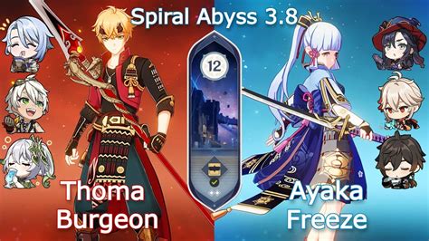 C1 Thoma Ayato Burgeon X C0 Ayaka Freeze Spiral Abyss 3 8 Floor 12